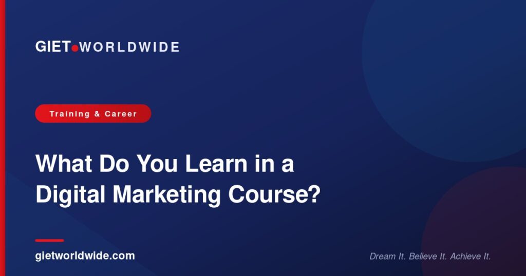 What Do You Learn in a Digital Marketing Course?